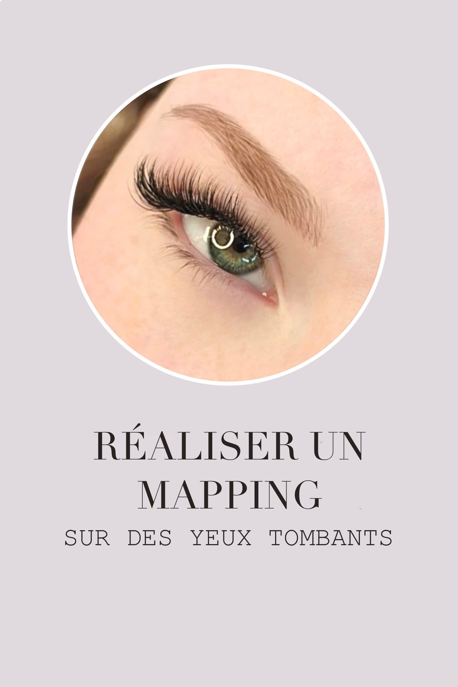mapping yeux tombants extensions de cils