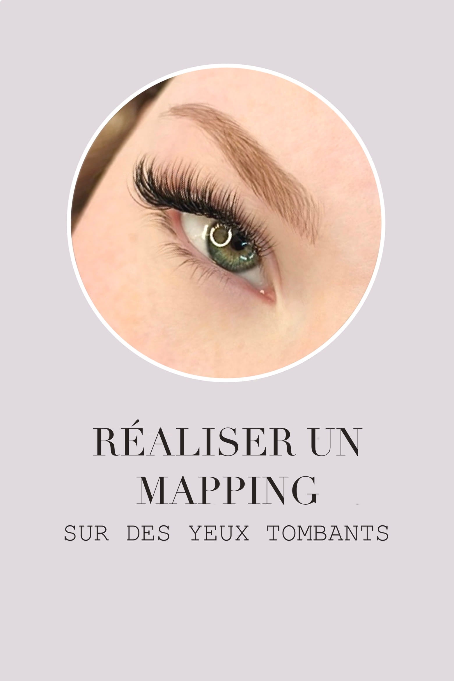 mapping yeux tombants extensions de cils
